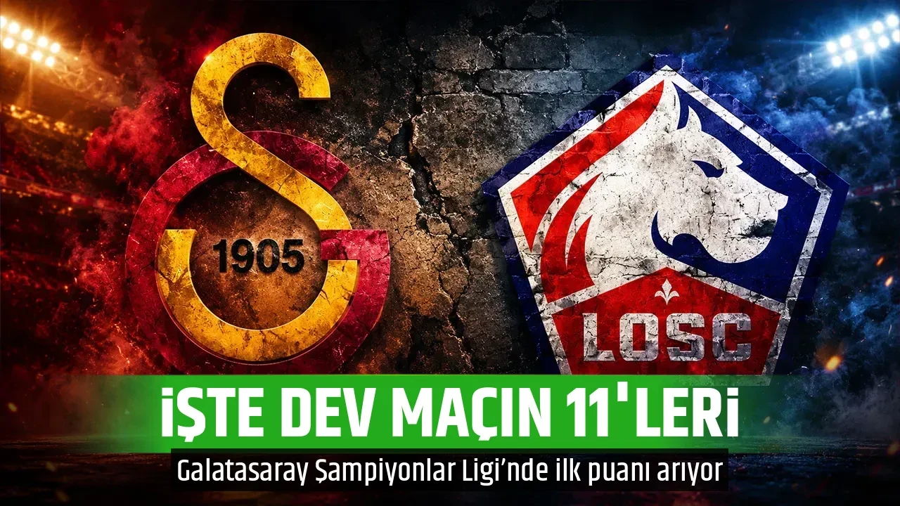 İŞTE DEV MAÇIN 11'LERİ