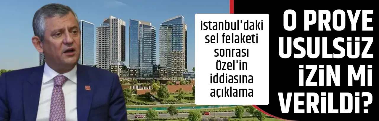 O PROYE USULSÜZ İZİN Mİ VERİLDİ?