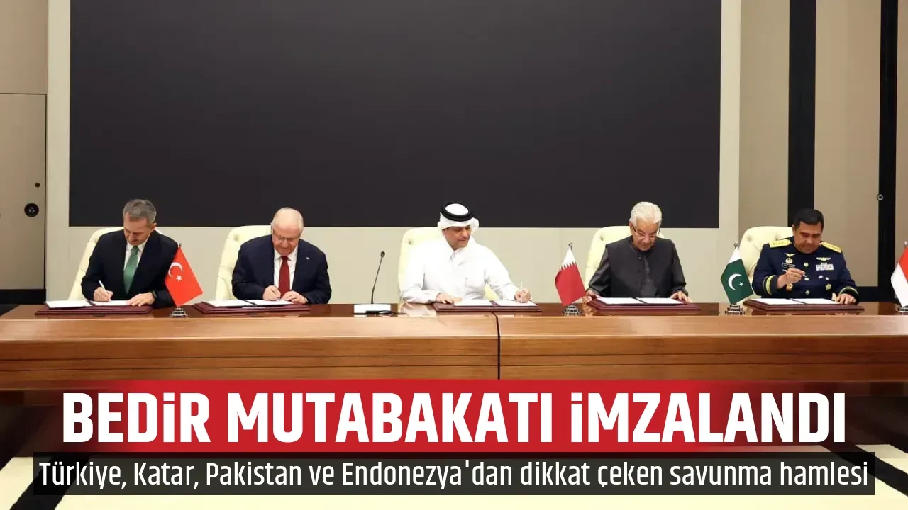 BEDİR MUTABAKATI İMZALANDI