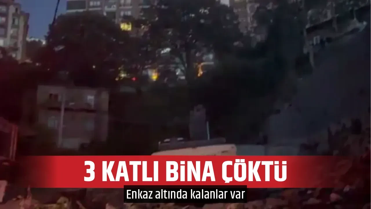 3 KATLI BİNA ÇÖKTÜ