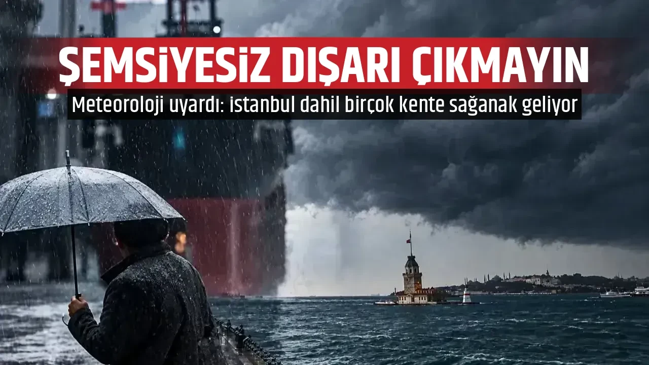 ŞEMSİYESİZ DIŞARI ÇIKMAYIN