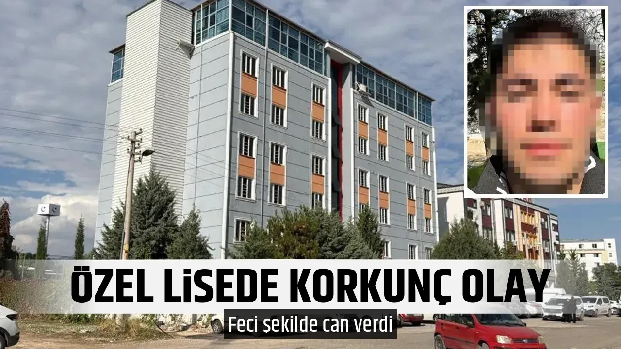 ÖZEL LİSEDE KORKUNÇ OLAY