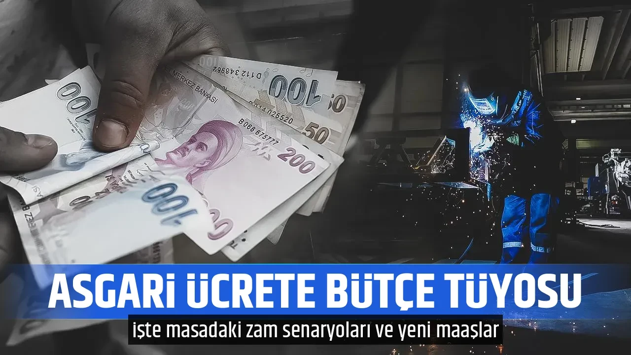 ASGARİ ÜCRETE BÜTÇE TÜYOSU