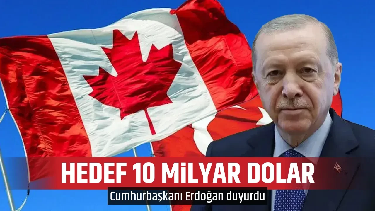HEDEF 10 MİLYAR DOLAR