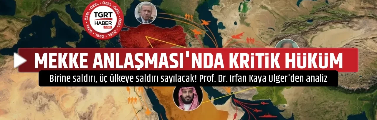 MEKKE ANLAŞMASI'NDA KRİTİK HÜKÜM