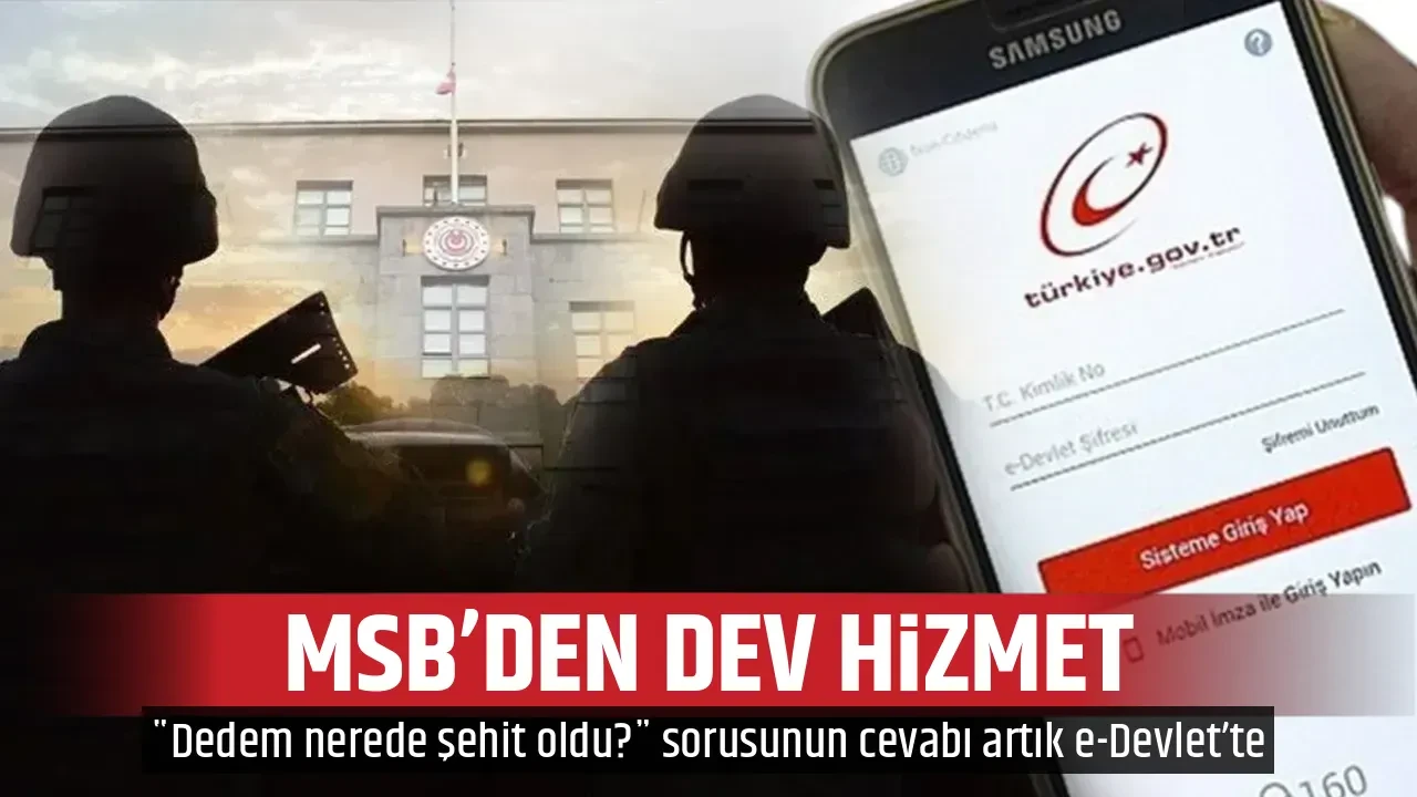 MSB’DEN DEV HİZMET