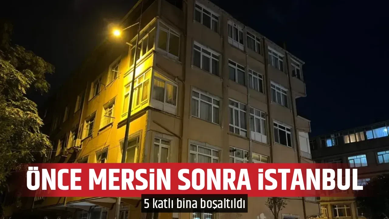 ÖNCE MERSİN SONRA İSTANBUL