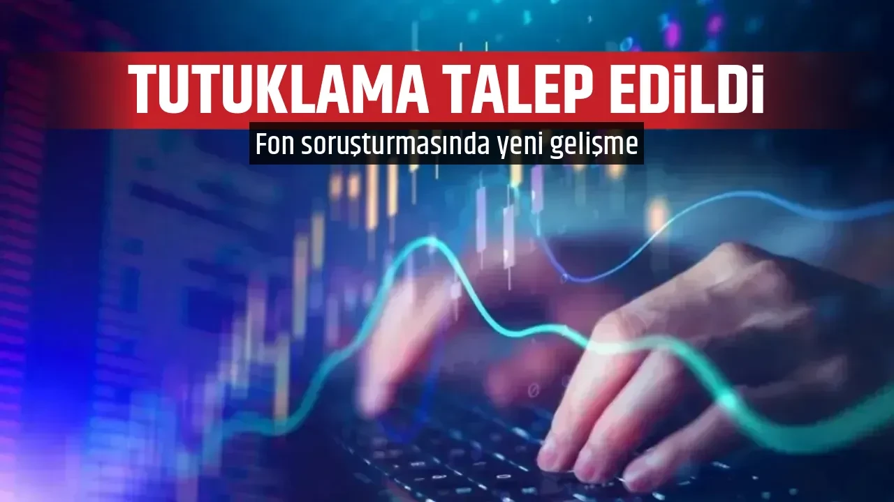 TUTUKLAMA TALEP EDİLDİ