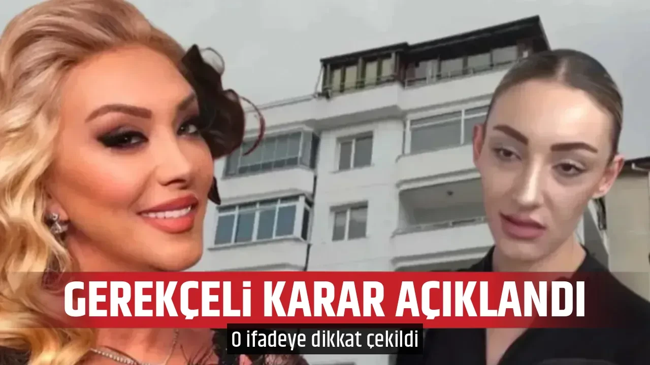 GEREKÇELİ KARAR AÇIKLANDI