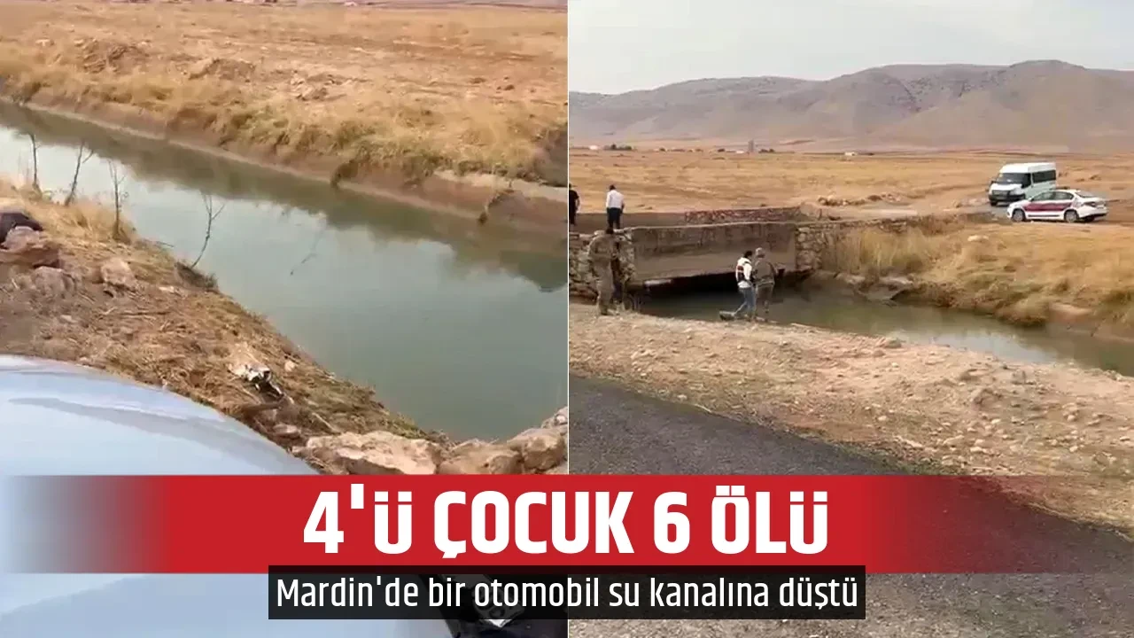 4'Ü ÇOCUK 6 ÖLÜ
