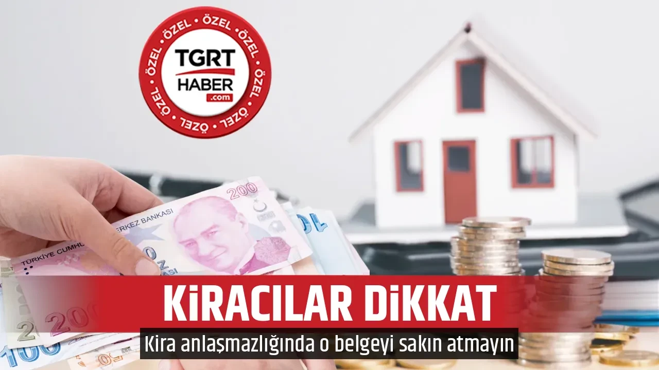 KİRACILAR DİKKAT