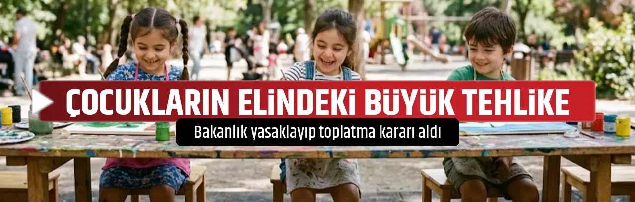 ÇOCUKLARIN ELİNDEKİ BÜYÜK TEHLİKE