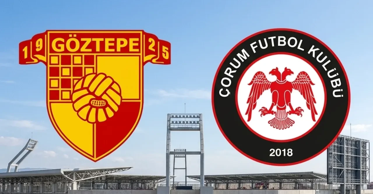 Göztepe Çorum FK maçı nereden izlenir, saat kaçta?