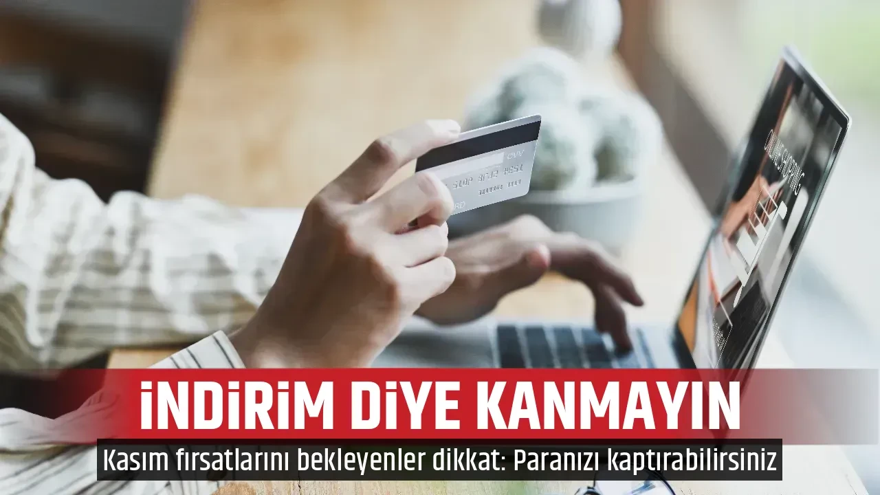 İNDİRİM DİYE KANMAYIN