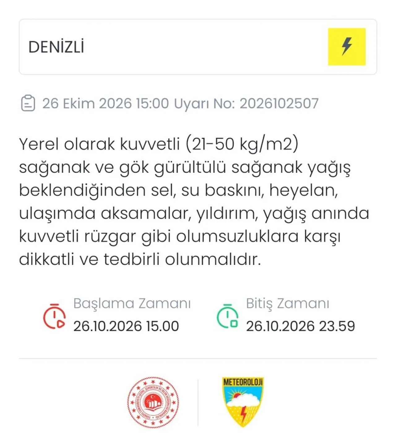 Meteoroloji Genel Müdürlüğü’nden Denizli için sarı kodlu uyarı: Kuvvetli sağanak ve gök gürültüsü geliyor