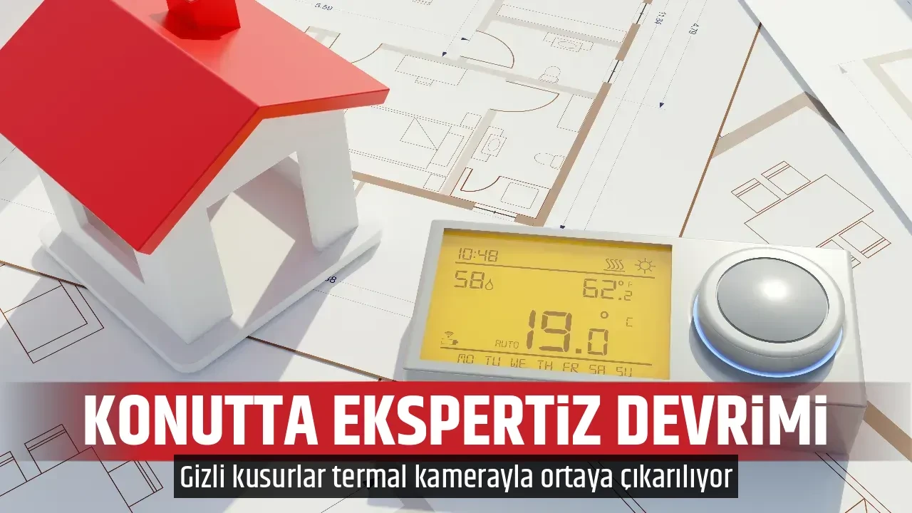 KONUTTA EKSPERTİZ DEVRİMİ