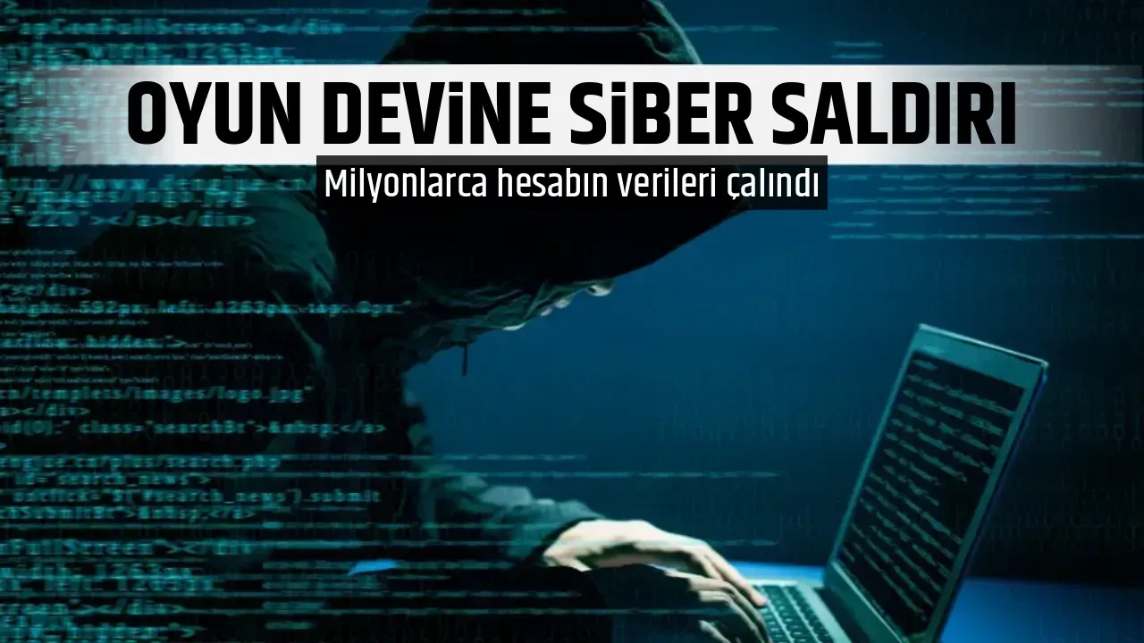 OYUN DEVİNE SİBER SALDIRI