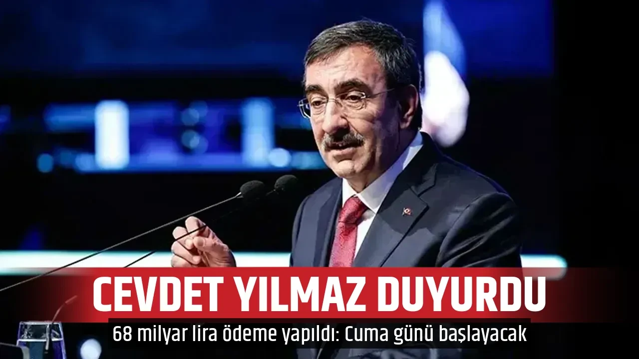 CEVDET YILMAZ DUYURDU