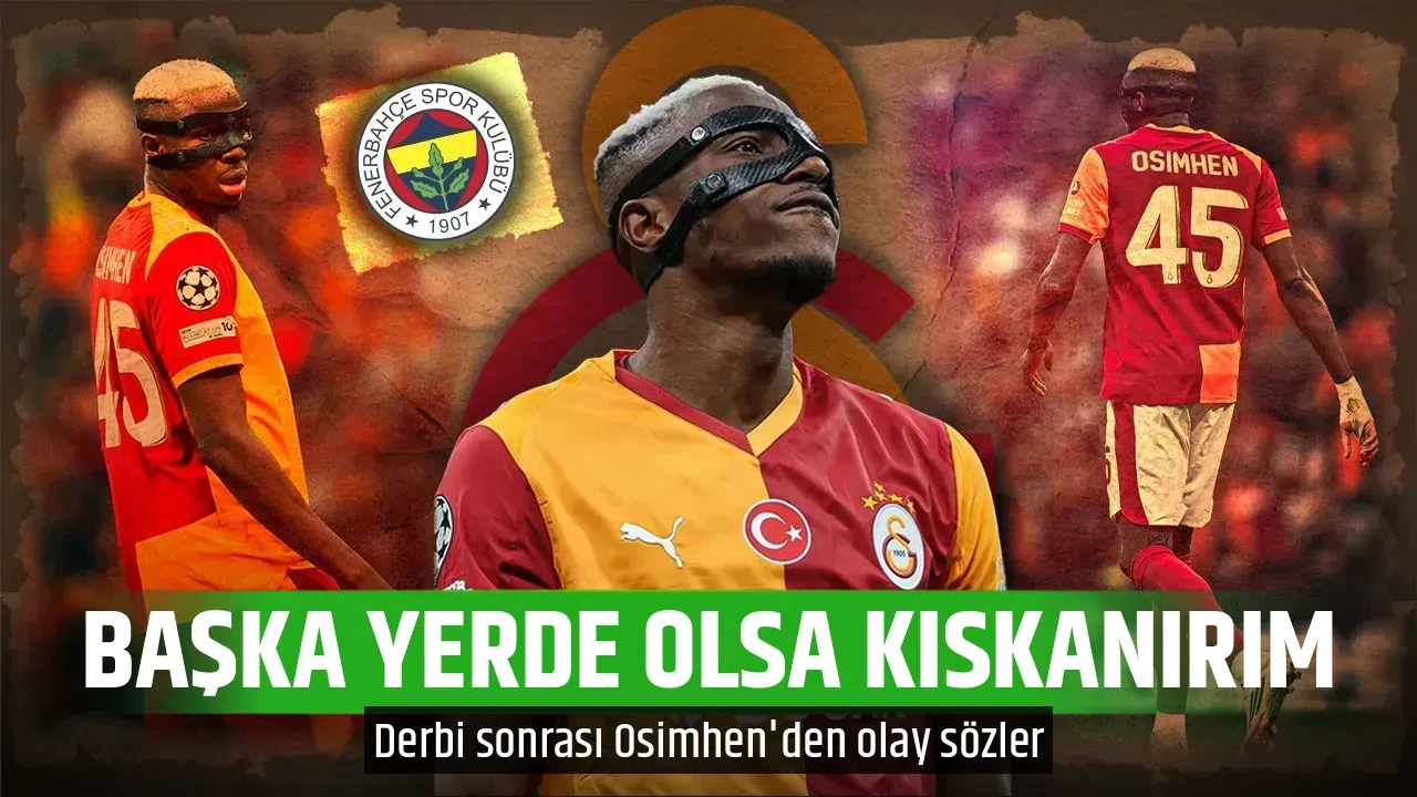 BAŞKA YERDE OLSA KISKANIRIM