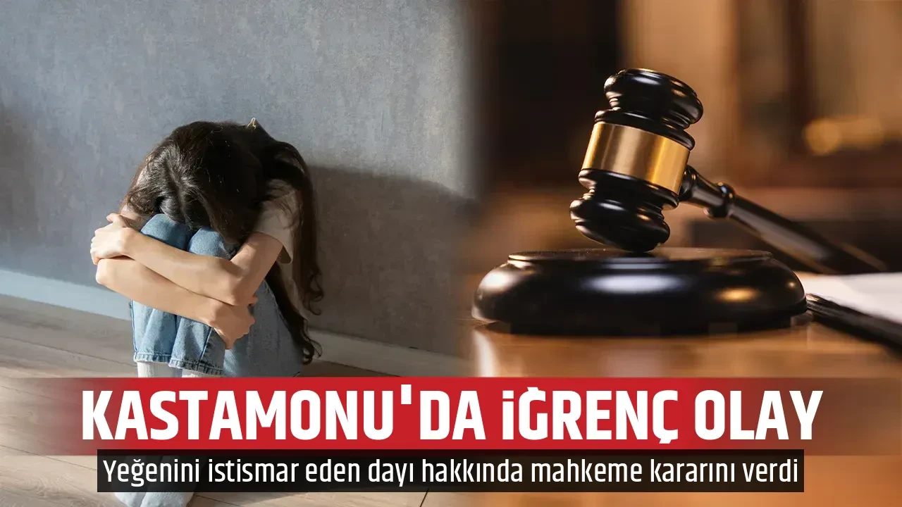KASTAMONU'DA İĞRENÇ OLAY
