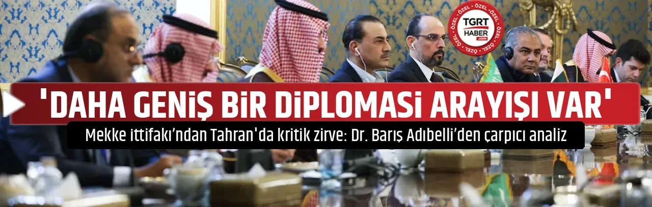 'DAHA GENİŞ BİR DİPLOMASİ ARAYIŞI VAR'