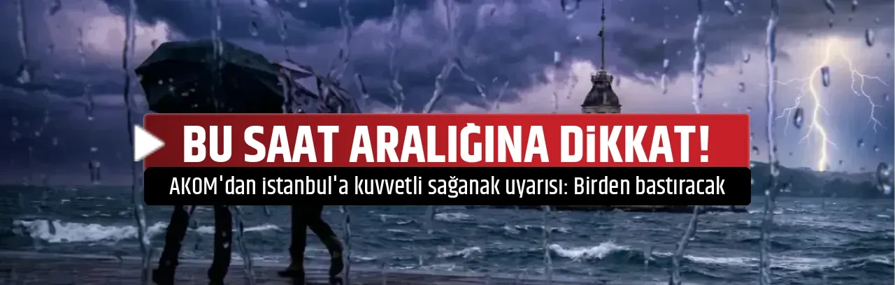 BU SAAT ARALIĞINA DİKKAT!