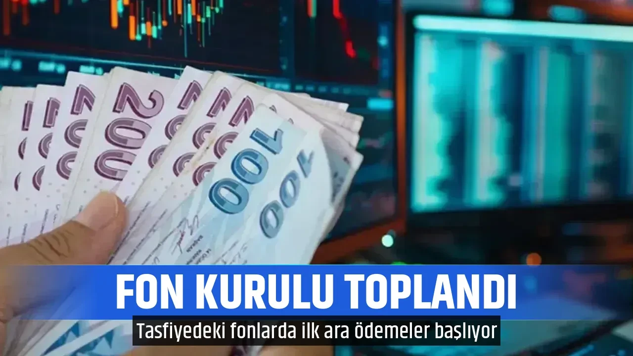 FON KURULU TOPLANDI 