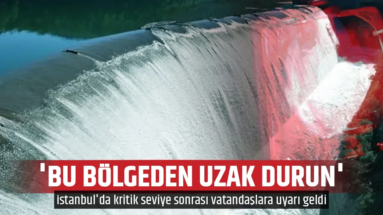 'BU BÖLGEDEN UZAK DURUN'