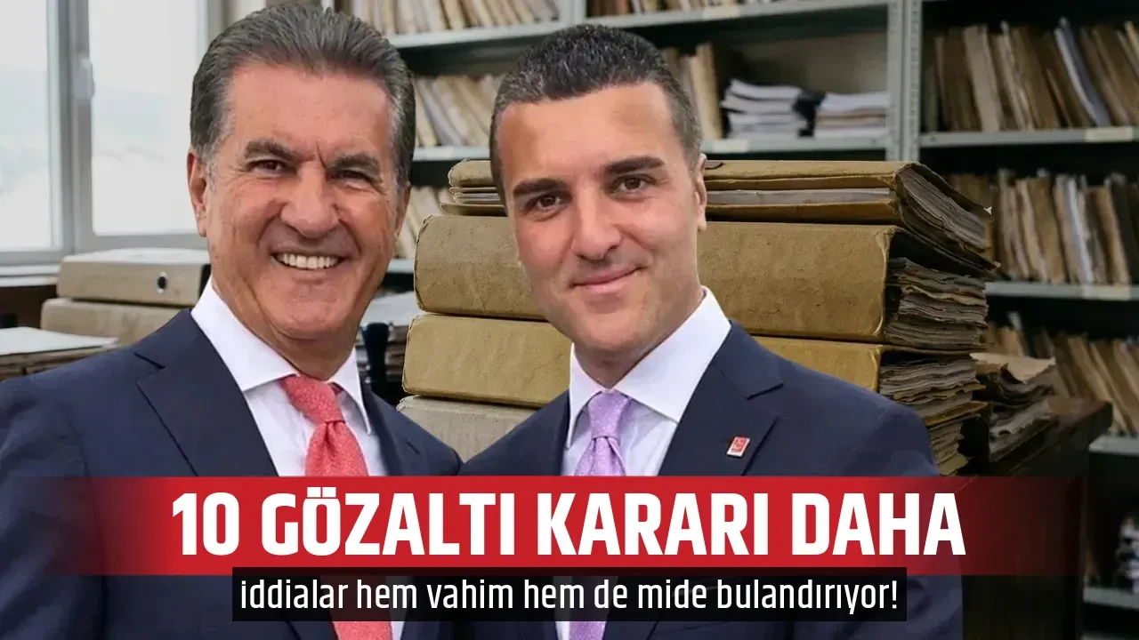 10 GÖZALTI KARARI DAHA