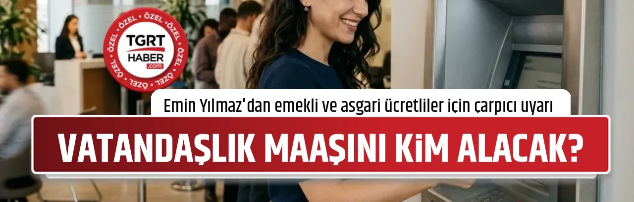 VATANDAŞLIK MAAŞINI KİM ALACAK?