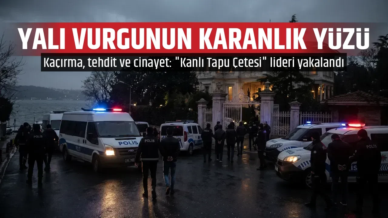 YALI VURGUNUN KARANLIK YÜZÜ