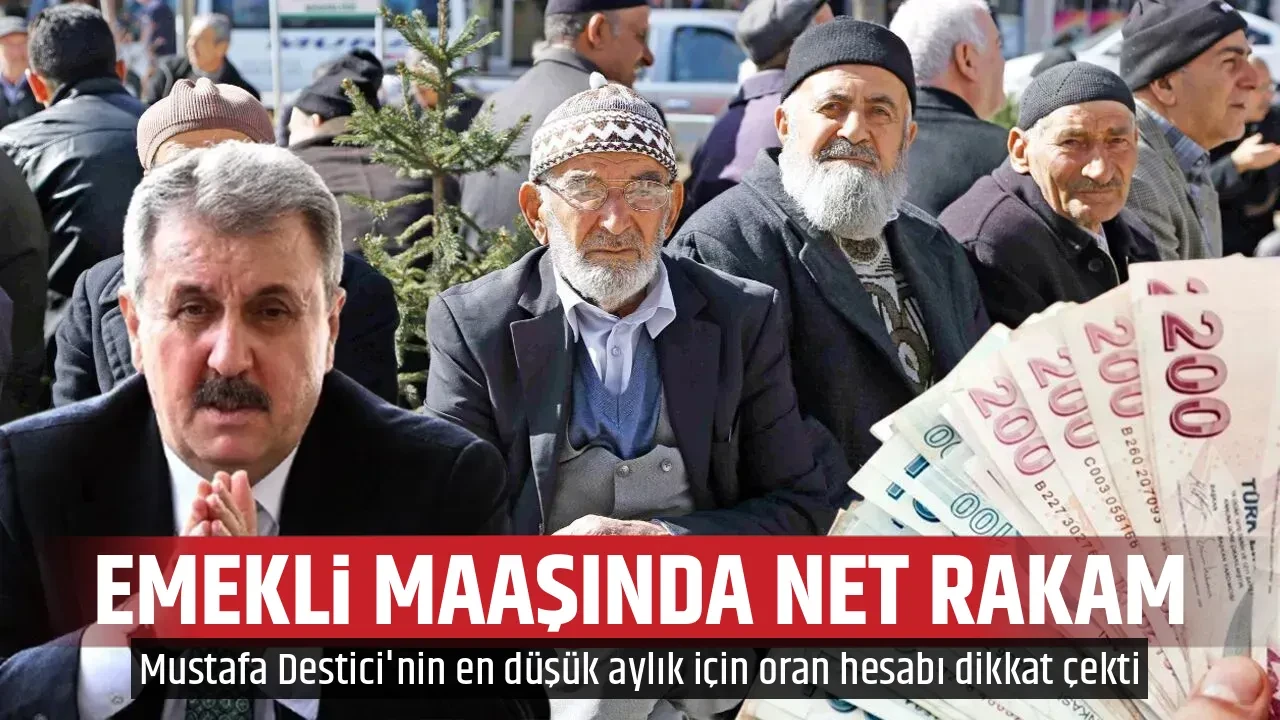 EMEKLİ MAAŞINDA NET RAKAM