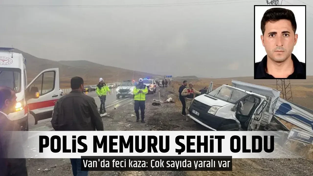 POLİS MEMURU ŞEHİT OLDU