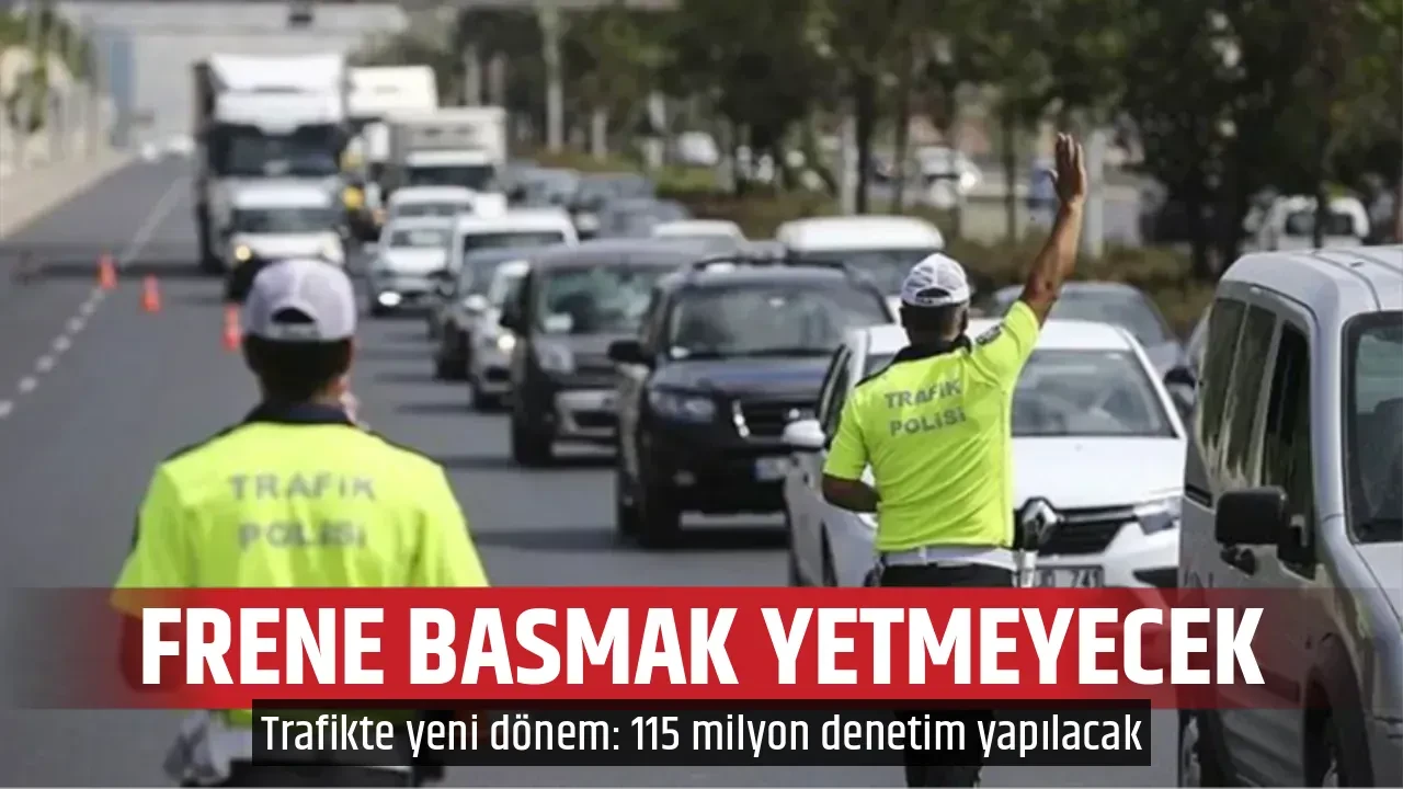 FRENE BASMAK YETMEYECEK