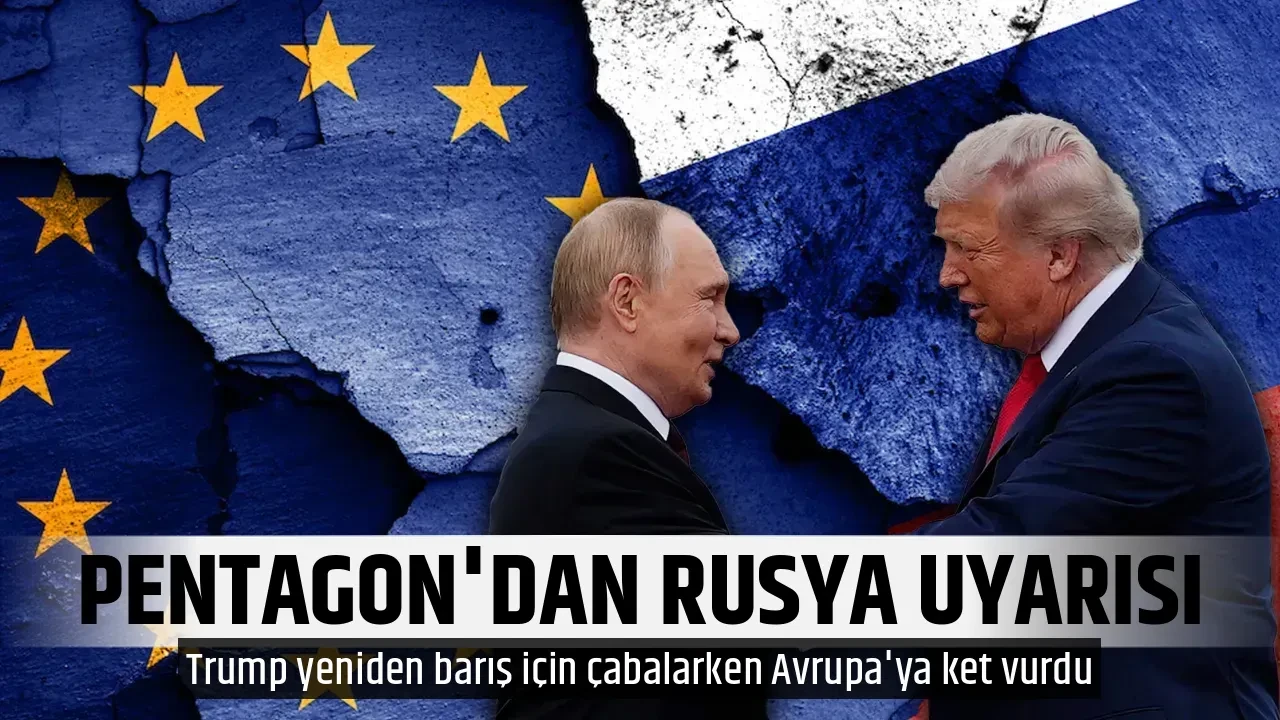 PENTAGON'DAN RUSYA UYARISI