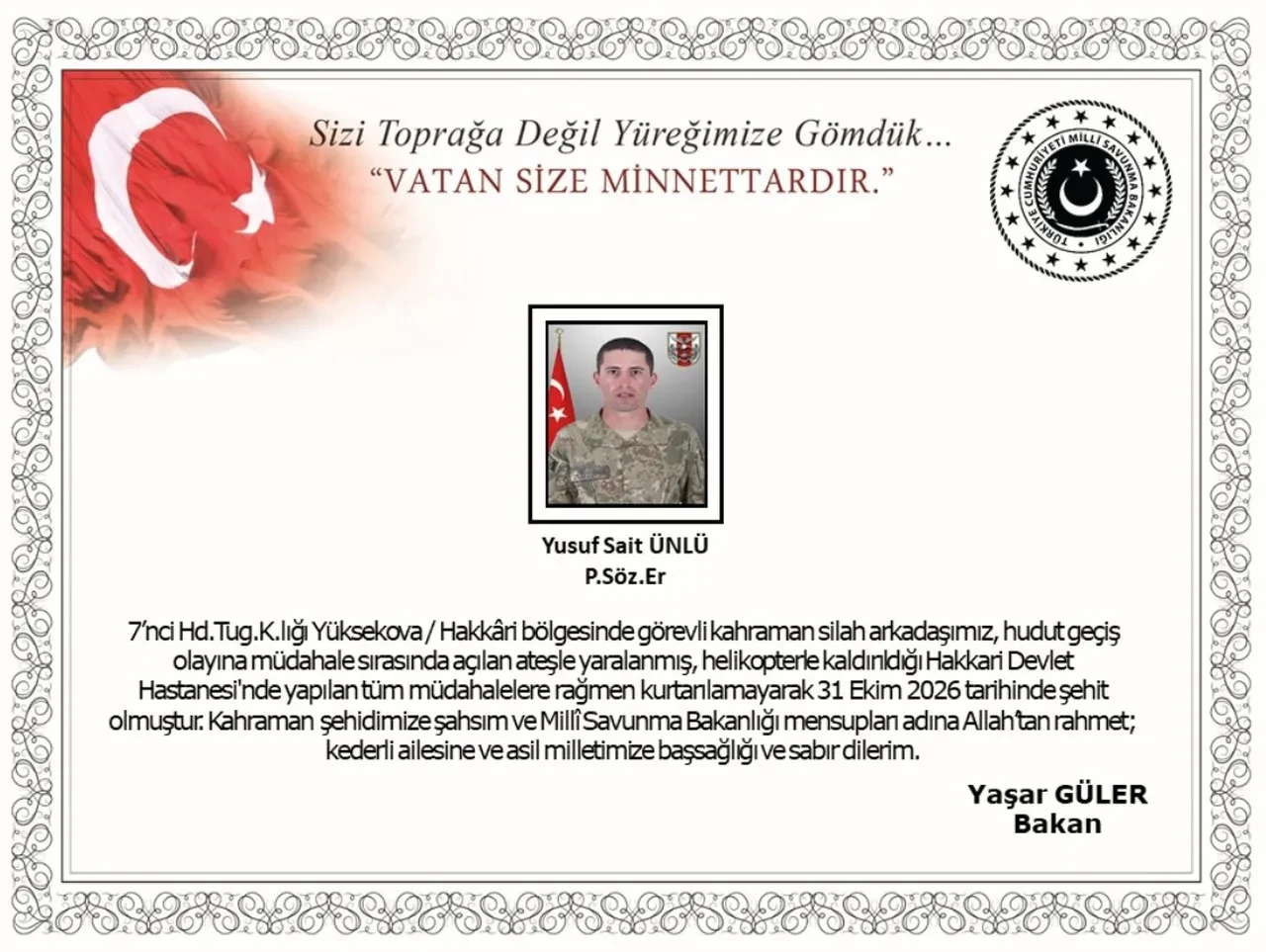 Yüksekova'da bir asker şehit oldu: Hudut geçişine müdahale sırasında çatışma