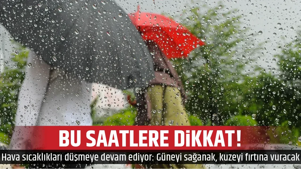 BU SAATLERE DİKKAT!