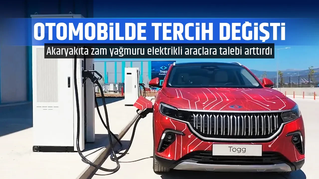 OTOMOBİLDE TERCİH DEĞİŞTİ