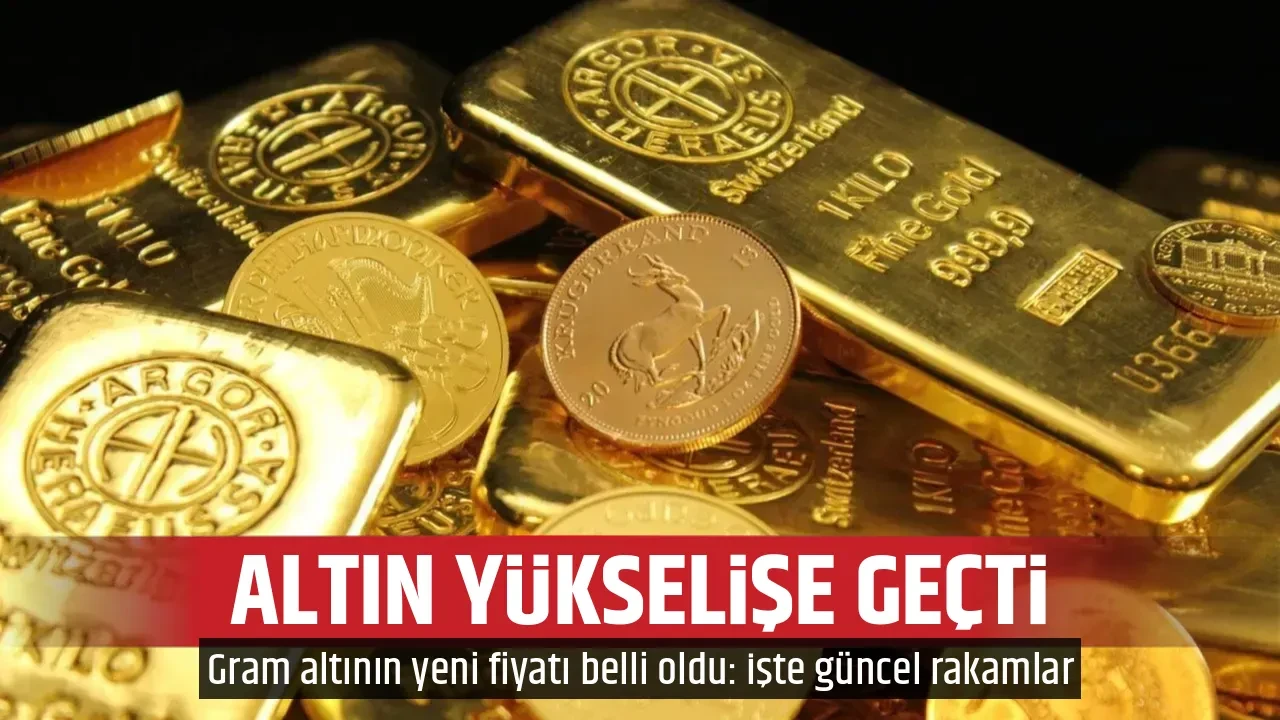 ALTIN YÜKSELİŞE GEÇTİ