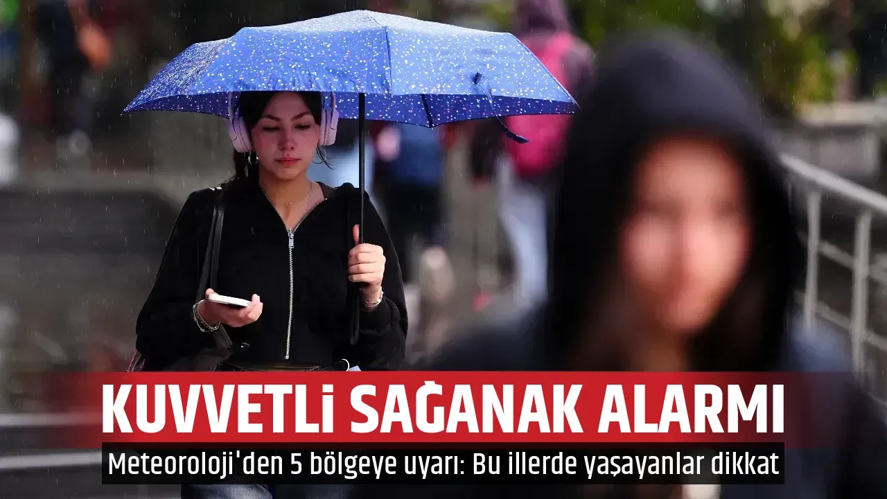 KUVVETLİ SAĞANAK ALARMI