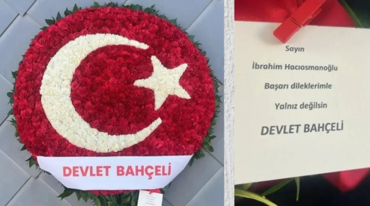 Devlet Bahçeli, Hacıosmanoğlu’na çelenk gönderdi: "Yalnız değilsin"