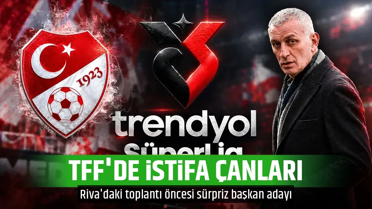 TFF'DE İSTİFA ÇANLARI