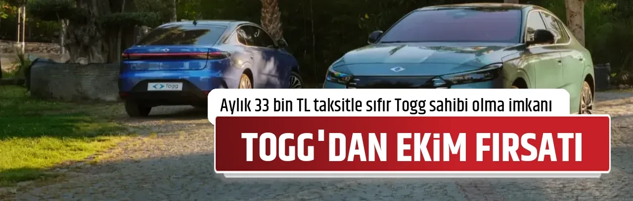TOGG'DAN EKİM FIRSATI