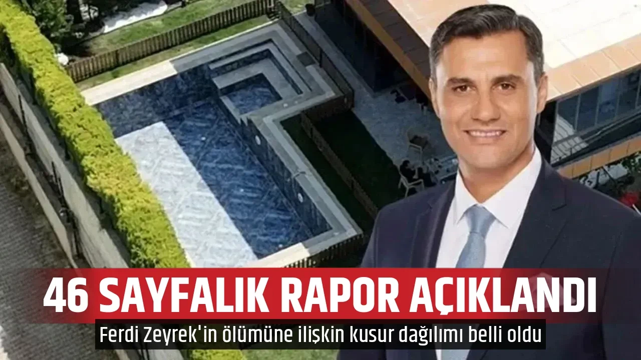 46 SAYFALIK RAPOR AÇIKLANDI