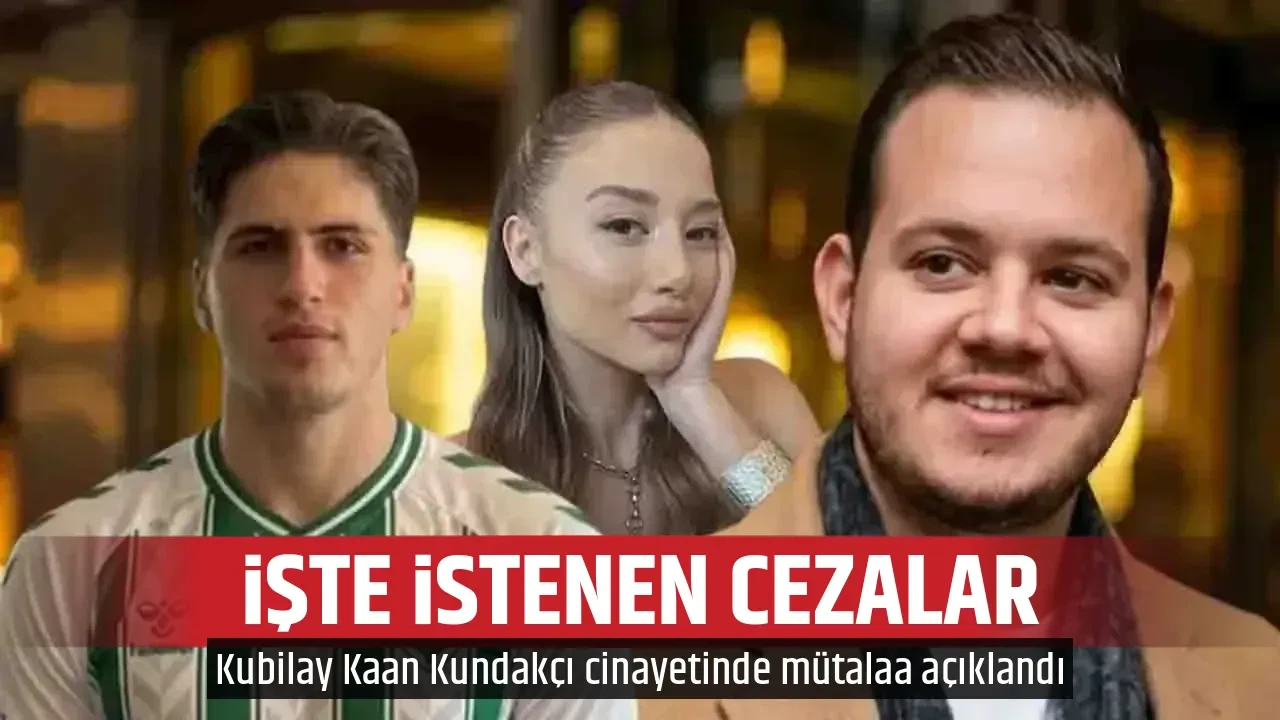 İŞTE İSTENEN CEZALAR