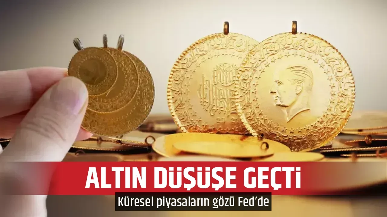 ALTIN DÜŞÜŞE GEÇTİ