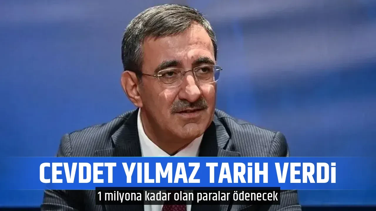 CEVDET YILMAZ TARİH VERDİ