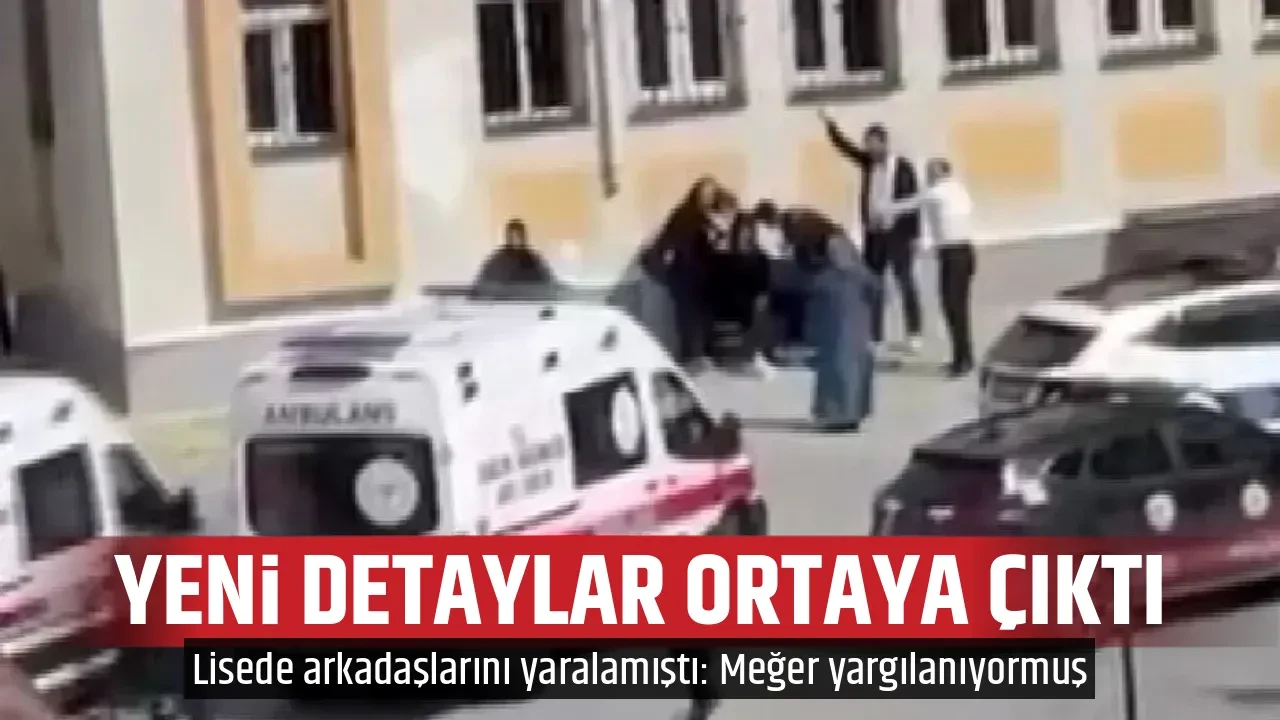 YENİ DETAYLAR ORTAYA ÇIKTI
