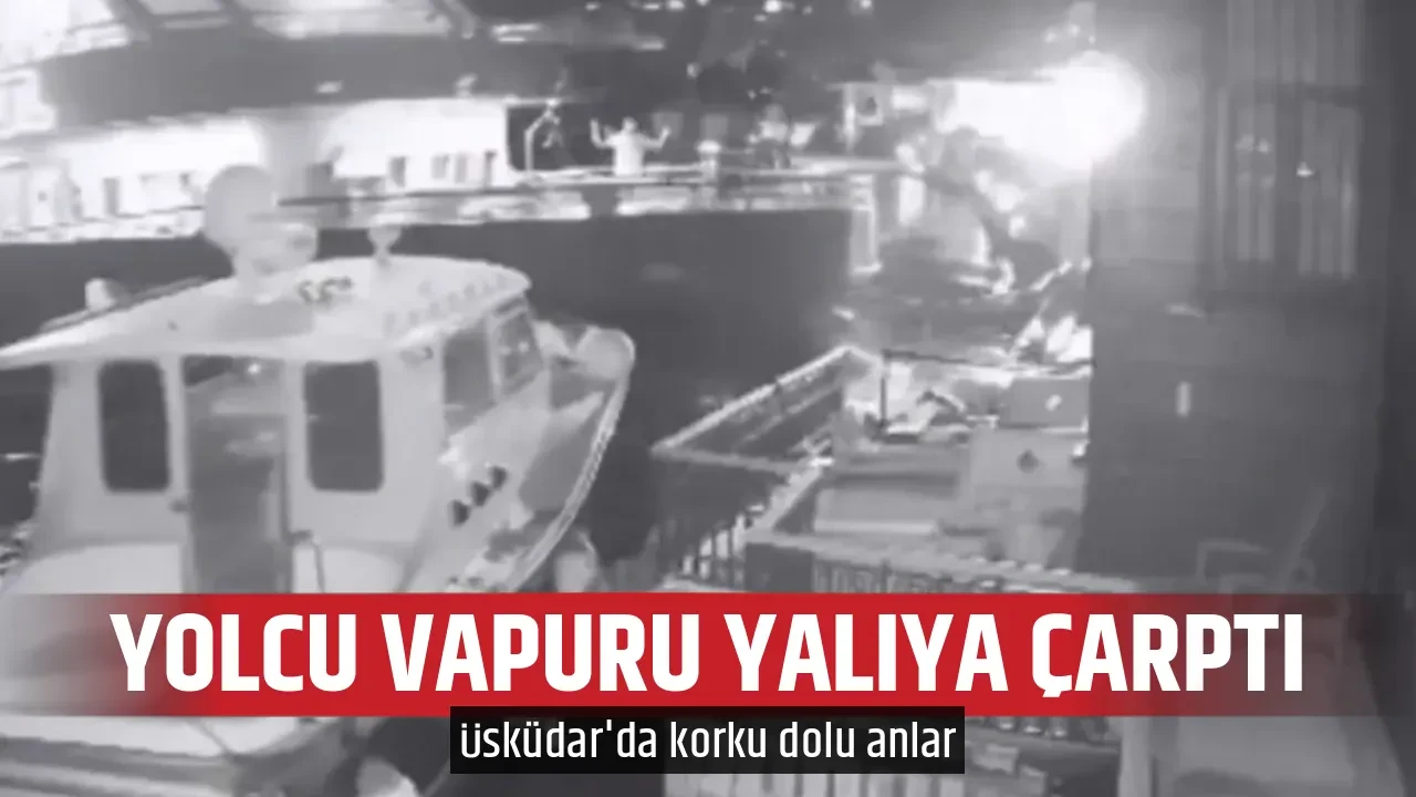 YOLCU VAPURU YALIYA ÇARPTI
