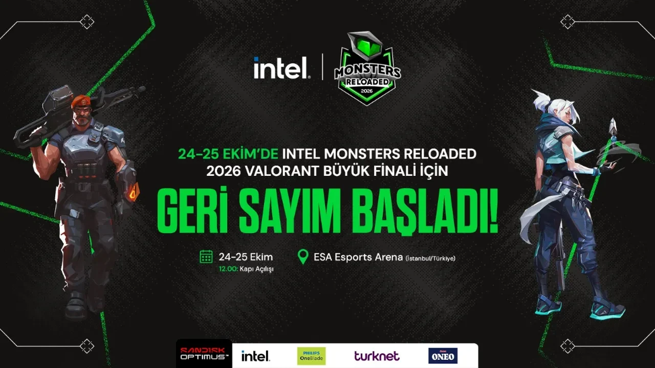 Intel Monsters Reloaded 2026 Valorant büyük finali için geri sayım başladı!